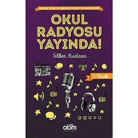 Okul Radyosu Yayında - Ülker Kurtcan
