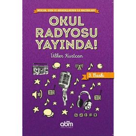 Okul Radyosu Yayında - Ülker Kurtcan