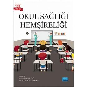 Okul Sağlığı Hemşireliği - Nobel Akademik Yayıncılık