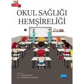 Okul Sağlığı Hemşireliği - Nobel Akademik Yayıncılık