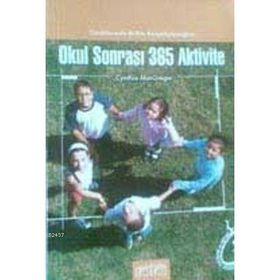 OKUL SONRASI 365 AKTIVITE - KOLEKTIF
