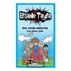 Okul Takımı Kuruluyor-Efsane Tayfa - İrfan Gürkan Çelebi