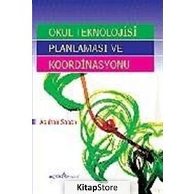 OKUL TEKNOLOJISI PLANLAMASI VE KOORDINASYONU - ASLIHAN SABAN