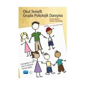 Okul Temelli Grupla Psikolojik Danışma - Kolektif