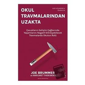 Okul Travmalarından Uzakta - Margaret Thorsbone