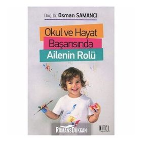 Okul ve Hayat Başarısında Ailenin Rolü - Osman Samancı