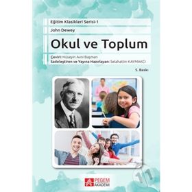 OKUL VE TOPLUM - JOHN DEWEY