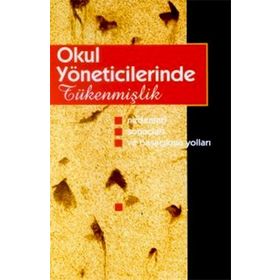 OKUL YÖNETİCİLERİNDE TÜKENMİŞLİK - HÜSEYİN IZGAR