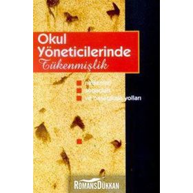 OKUL YÖNETİCİLERİNDE TÜKENMİŞLİK - HÜSEYİN IZGAR