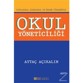 Okul Yöneticiliği - Aytaç Açıkalın
