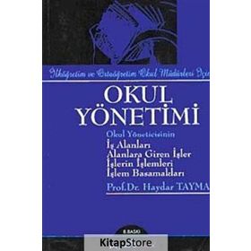 OKUL YÖNETİMİ - A. HAYDAR TAYMAZ