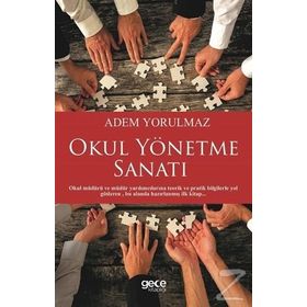Okul Yönetme Sanatı - Adem Yorulmaz