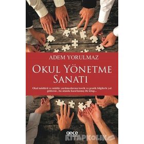 Okul Yönetme Sanatı - Adem Yorulmaz