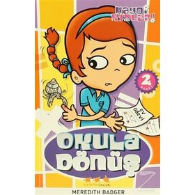 Okula Dönüş 1. Kitap - Meredith Badger