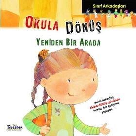 Okula Dönüş - Sınıf Arkadaşları - Elisenda Castells - Teleskop Popüler Bilim Yayınları