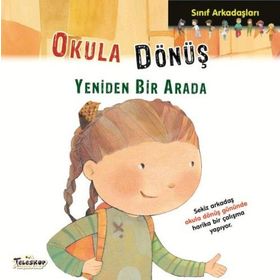 Okula Dönüş - Sınıf Arkadaşları - Elisenda Castells - Teleskop Popüler Bilim Yayınları
