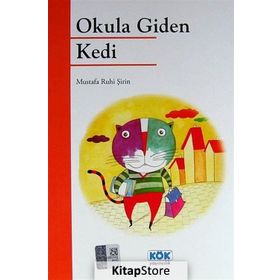 Okula Giden Kedi - Mustafa Ruhi Şirin