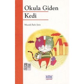 Okula Giden Kedi - Mustafa Ruhi Şirin