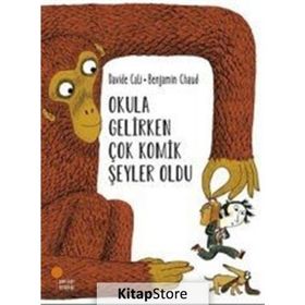 Okula Giderken Çok Komik Şeyler Oldu - Davide Cali
