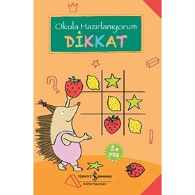 Okula Hazırlanıyorum / Dikkat
