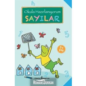 Okula Hazırlanıyorum Sayılar 5+ - Kolektif