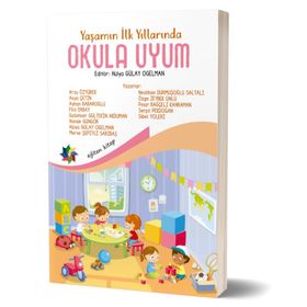 OKULA UYUM SAĞLAYAMAYAN FRAKLI ÇOCUKLAR - MÜNİRE ERDEN