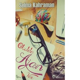 Okulda Ajan Var - Selma Kahraman