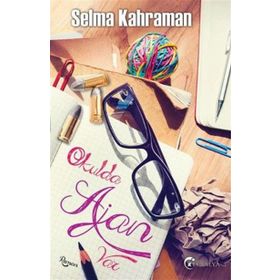 Okulda Ajan Var - Selma Kahraman