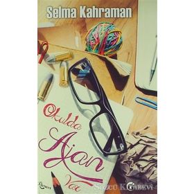 Okulda Ajan Var - Selma Kahraman