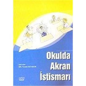 Okulda Akran İstismarı - Taner Güvenir Esin Koman
