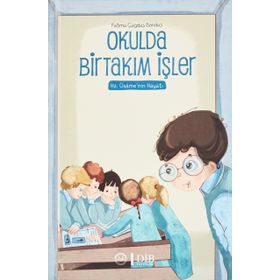 Okulda Bir Takım İşler - Hz Üsame nin Hayatı - Fatma Çağdaş Börekçi