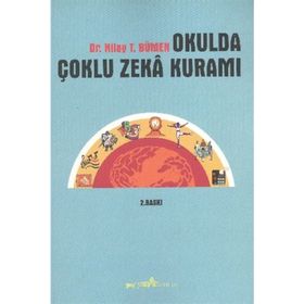 OKULDA ÇOKLU ZEKA KURAMI - NILAY T. BÜMEN