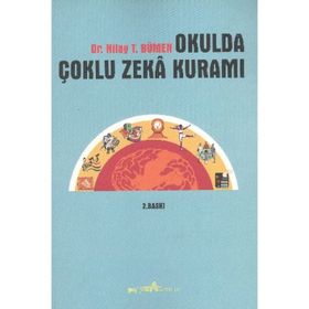 OKULDA ÇOKLU ZEKA KURAMI - NILAY T. BÜMEN