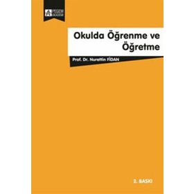 OKULDA ÖĞRENME VE ÖĞRETME - NURETTIN FIDAN