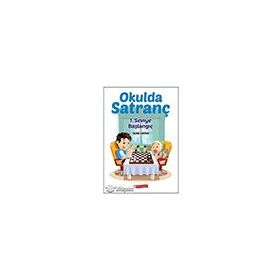 Okulda Satranç 1. Seviye - Başlangıç - Ozan Çapan
