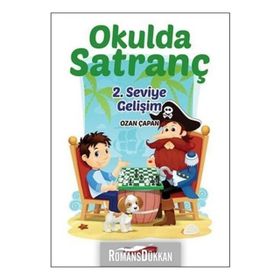 Okulda Satranç 2. Seviye Gelişim - Ozan Çapan