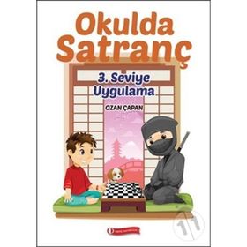 Okulda Satranç 3. Seviye Uygulama - Ozan Çapan
