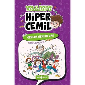 Okulda Şenlik Var - Hiper Cemil 4 - Kolektif