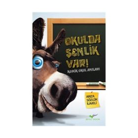 OKULDA ŞENLİK VAR KOMIK OKUL ANILARI - KOLEKTIF