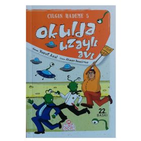 OKULDA UZAYLI AVI - ÇILGIN HADEME 5 - YUSUF ASAL