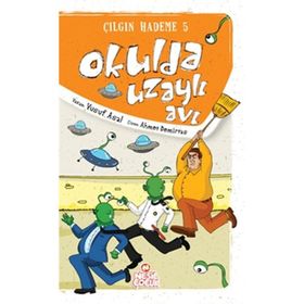OKULDA UZAYLI AVI - ÇILGIN HADEME 5 - YUSUF ASAL