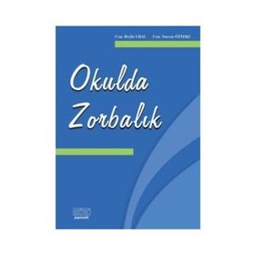 Okulda Zorbalık - Berfin Ural Nurcan Özteke