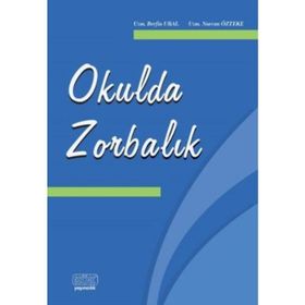Okulda Zorbalık - Berfin Ural Nurcan Özteke