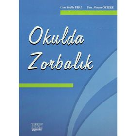 Okulda Zorbalık - Berfin Ural Nurcan Özteke
