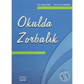 Okulda Zorbalık - Berfin Ural Nurcan Özteke