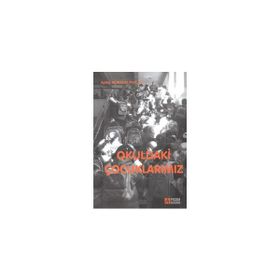 OKULDAKI ÇOCUKLARIMIZ - AYTAÇ AÇIKALIN