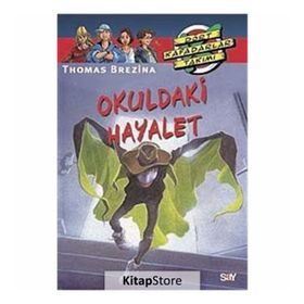 OKULDAKI HAYALET BÜYÜK DÖRT KAFADARLAR TAKIMI - 5 - THOMAS BREZINA