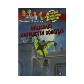 OKULDAKI HAYALETIN DÖNÜŞÜ BÜYÜK DÖRT KAFADARLAR TAKIMI - 47 - THOMAS BREZINA
