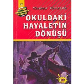 OKULDAKI HAYALETIN DÖNÜŞÜ BÜYÜK DÖRT KAFADARLAR TAKIMI - 47 - THOMAS BREZINA