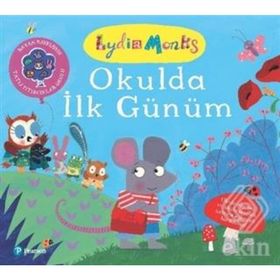 Okuldaki İlk Günüm - Armelle Modere